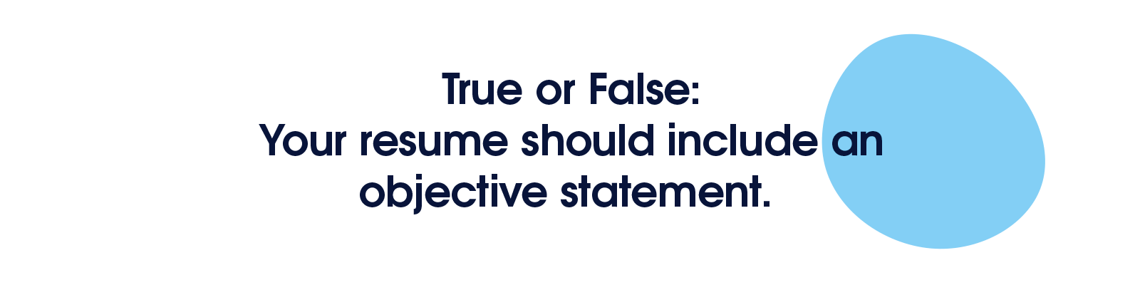 Objective statement